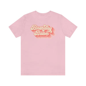 Birthday Babe Graphic Shirt